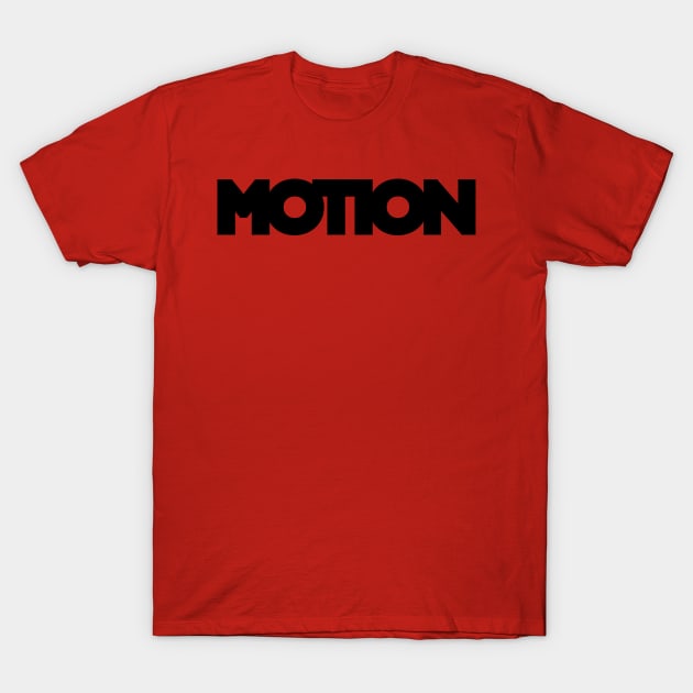 text motion T-Shirt by Inch